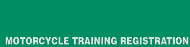 Motorcycle Training Program